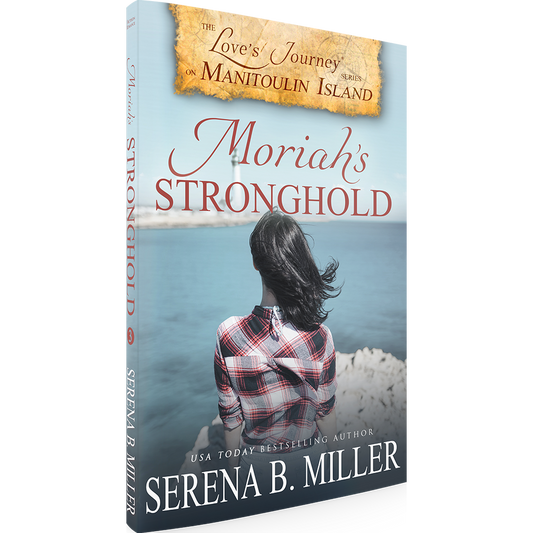 Moriah's Stronghold (Book 3)