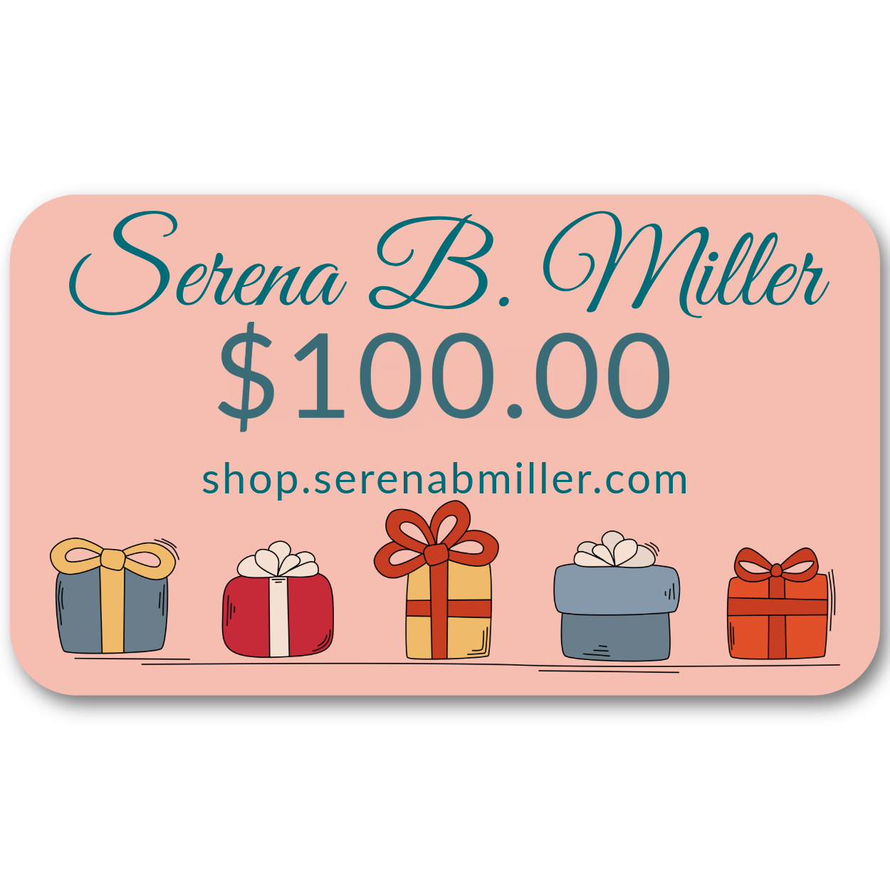 Serena B. Miller Gift Card