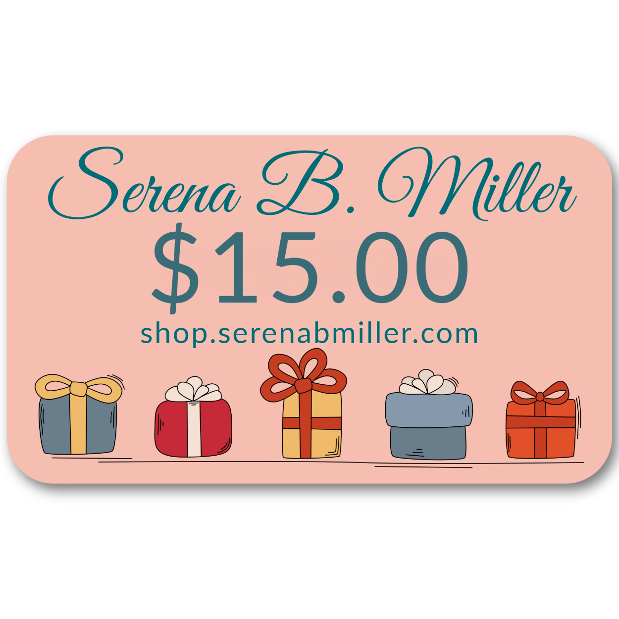 Serena B. Miller Gift Card