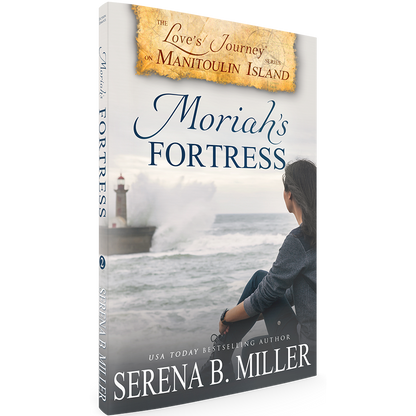 Moriah's Fortress (Book 2)