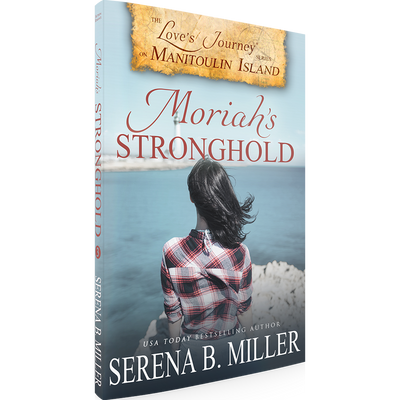 Moriah's Stronghold (Book 3)