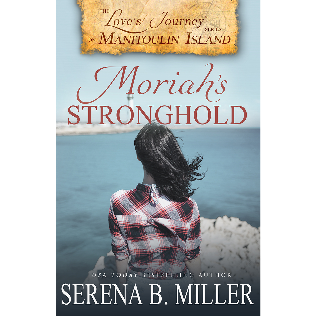 Moriah's Stronghold (Book 3)