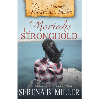 Moriah's Stronghold (Book 3)
