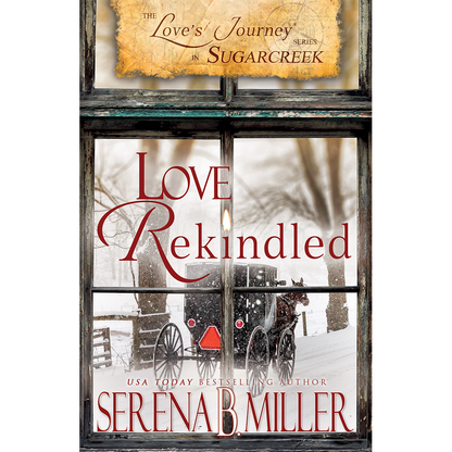 Love Rekindled (Book 3)