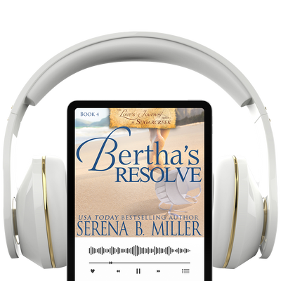 Bertha's Resolve (Book 4)