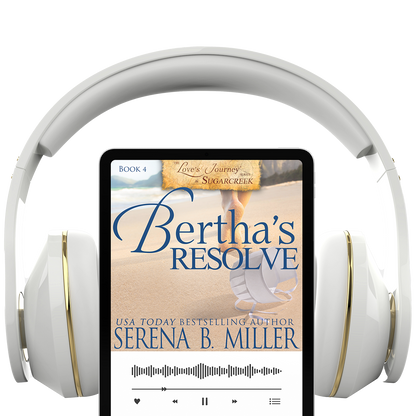 Bertha's Resolve (Book 4)