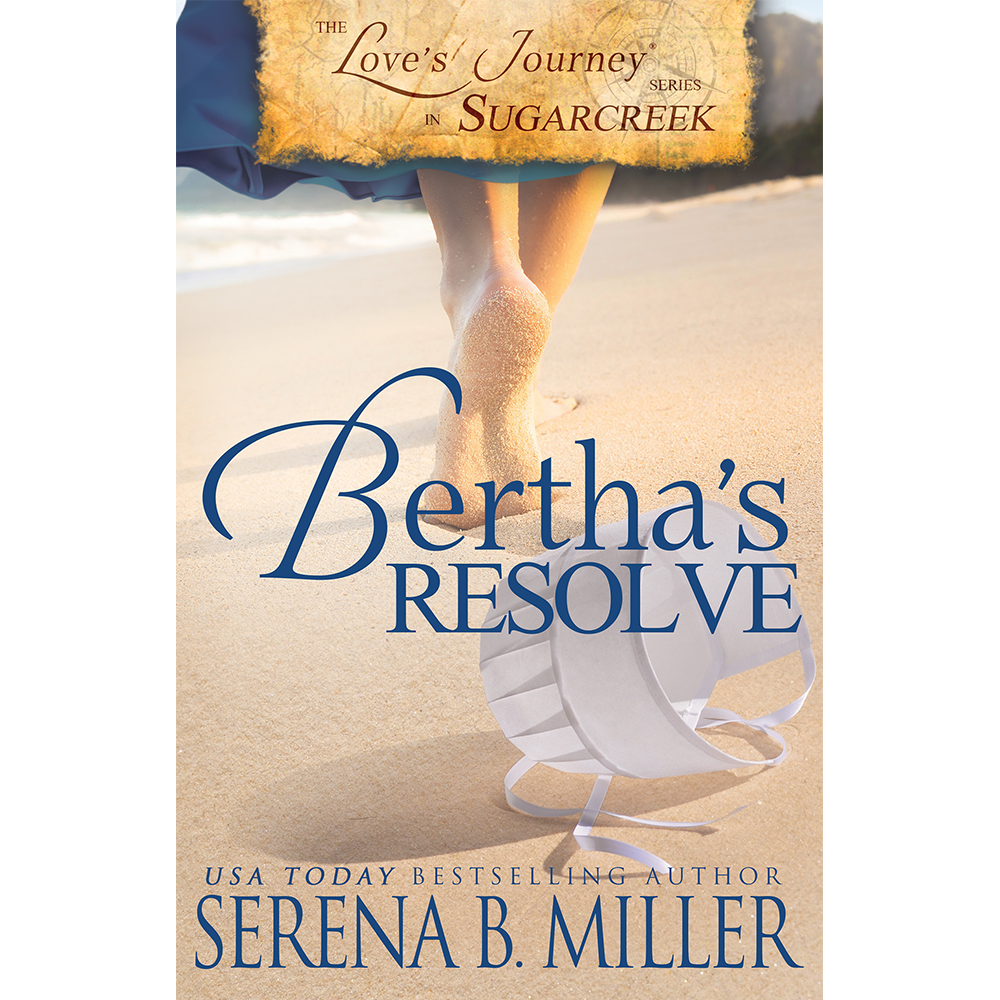 Bertha's Resolve (Book 4)