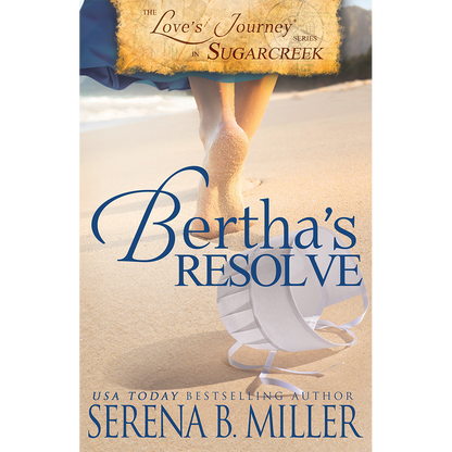 Bertha's Resolve (Book 4)