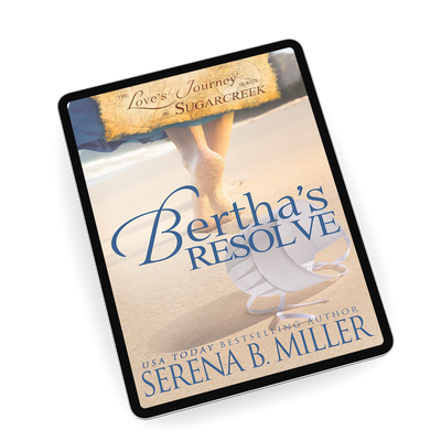 Bertha's Resolve (Book 4)