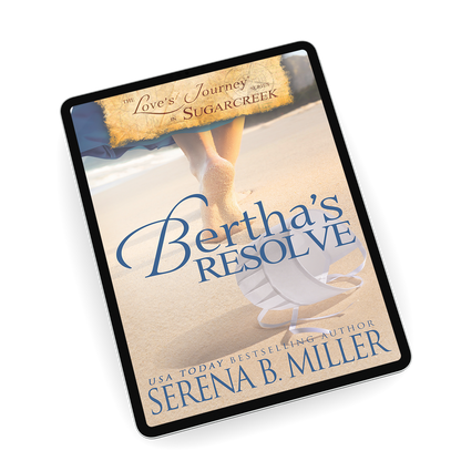 Bertha's Resolve (Book 4)