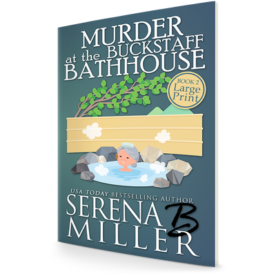 Murder At The Buckstaff Bathhouse (Book 2)