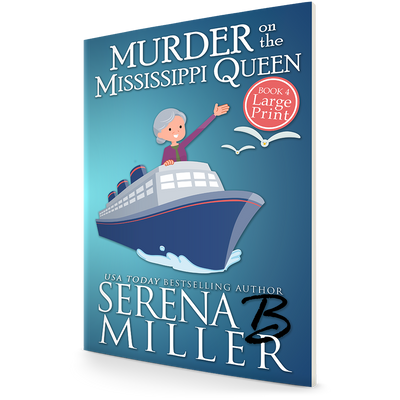 Murder On The Mississippi Queen (Book 4)