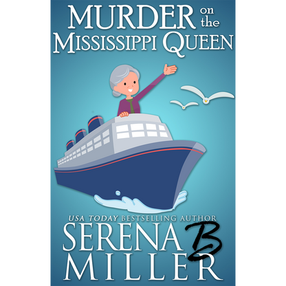 Murder On The Mississippi Queen (Book 4)