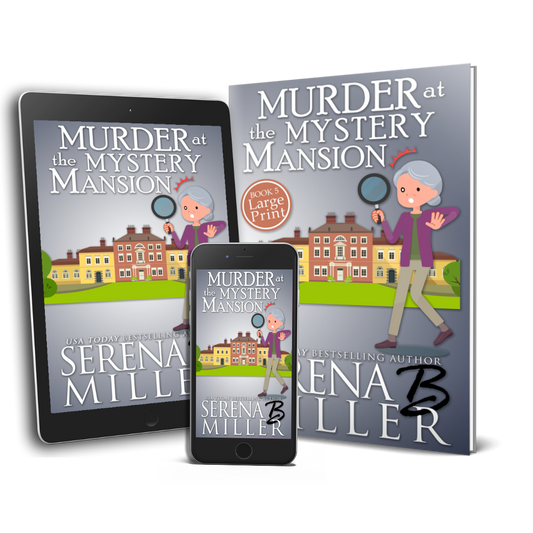 Murder At The Mystery Mansion (Book 5)
