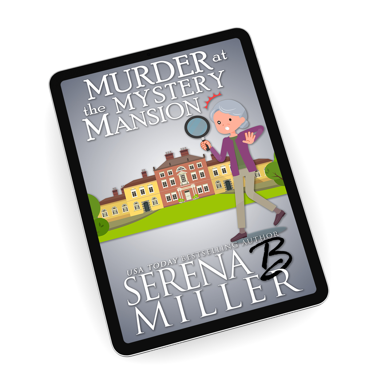 Murder At The Mystery Mansion (Book 5)