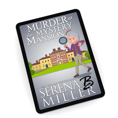 Murder At The Mystery Mansion (Book 5)