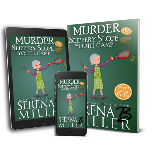 Murder At Slippery Slope Youth Camp (Book 3)