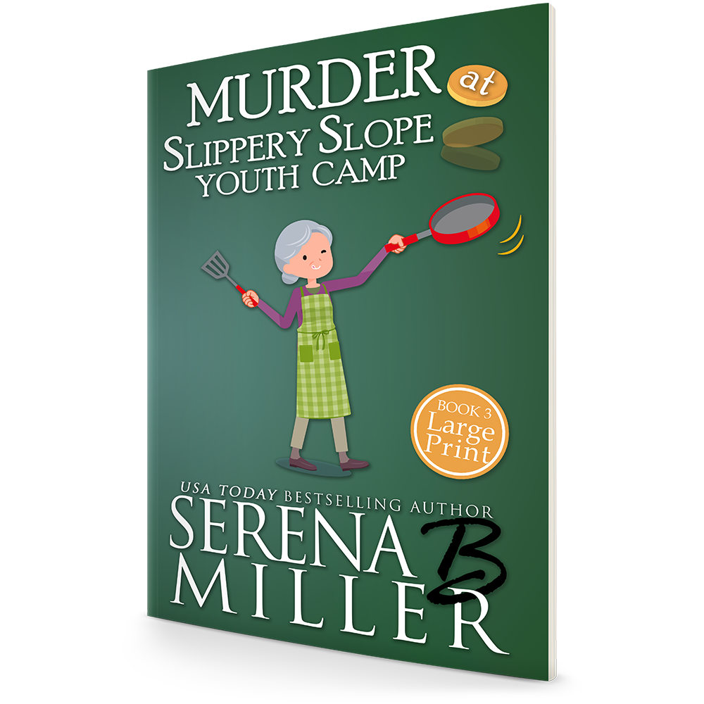 Murder At Slippery Slope Youth Camp (Book 3)