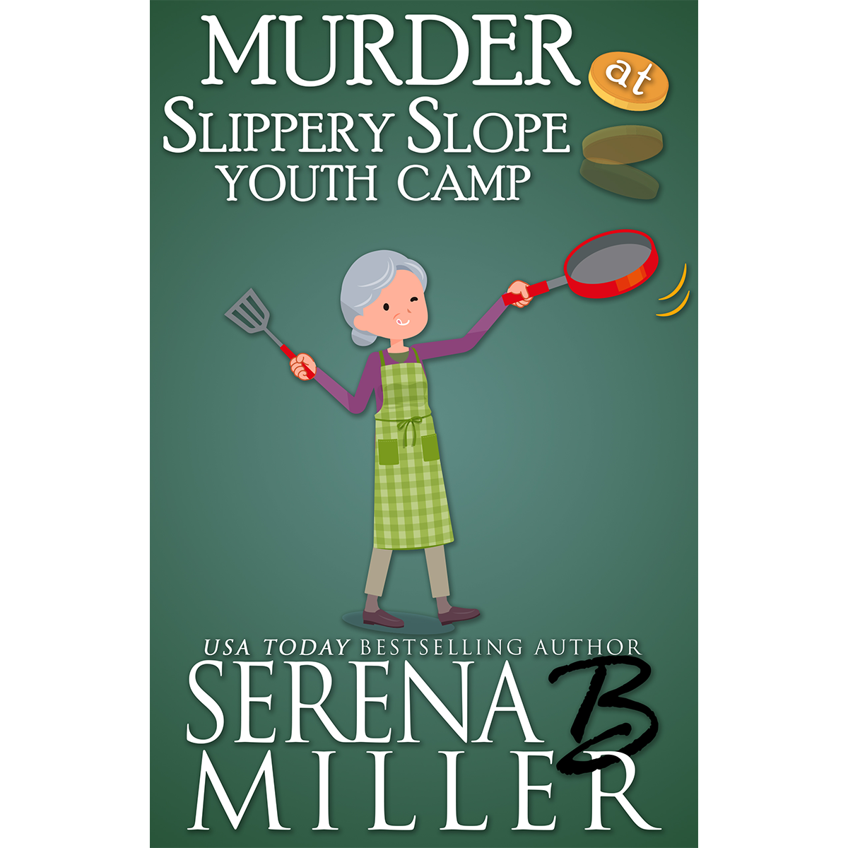 Murder At Slippery Slope Youth Camp (Book 3)