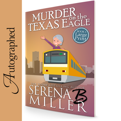 Murder On The Texas Eagle (Book 1)
