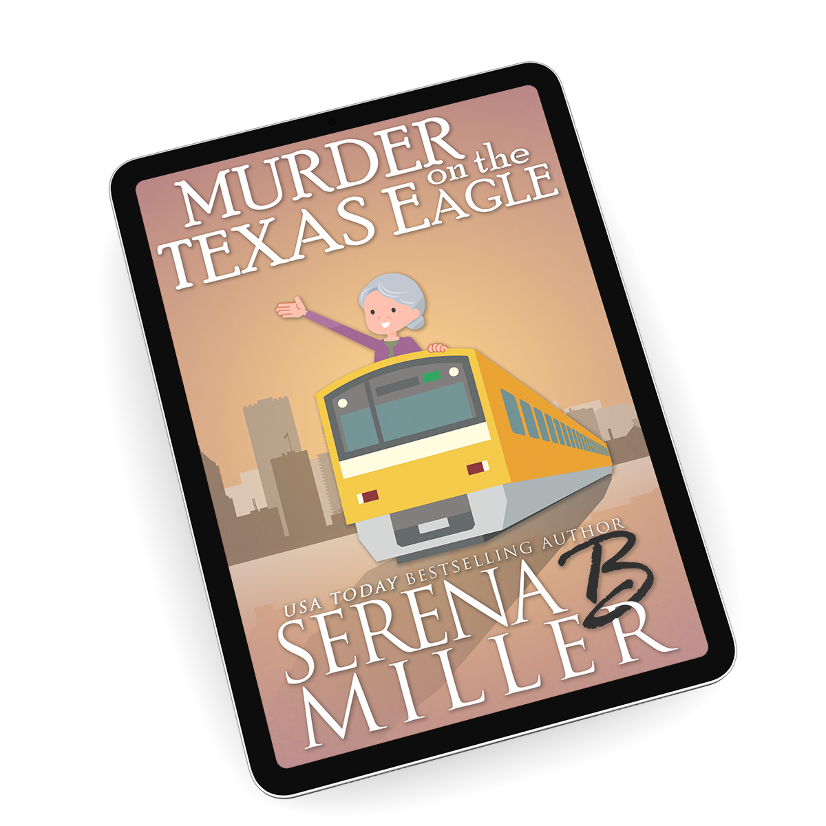 Murder On The Texas Eagle (Book 1)