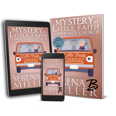 Mystery At Little Faith Community Church (Book 7)