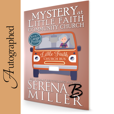 Mystery At Little Faith Community Church (Book 7)