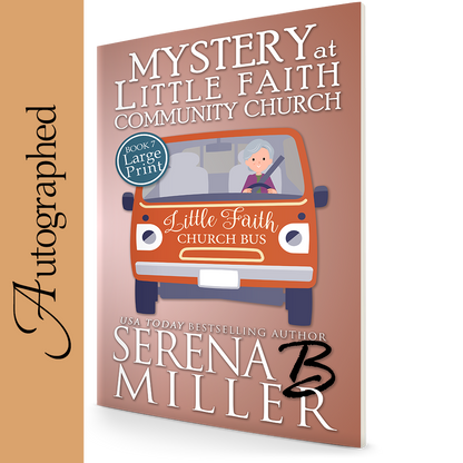Mystery At Little Faith Community Church (Book 7)