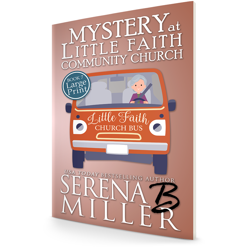 Mystery At Little Faith Community Church (Book 7)